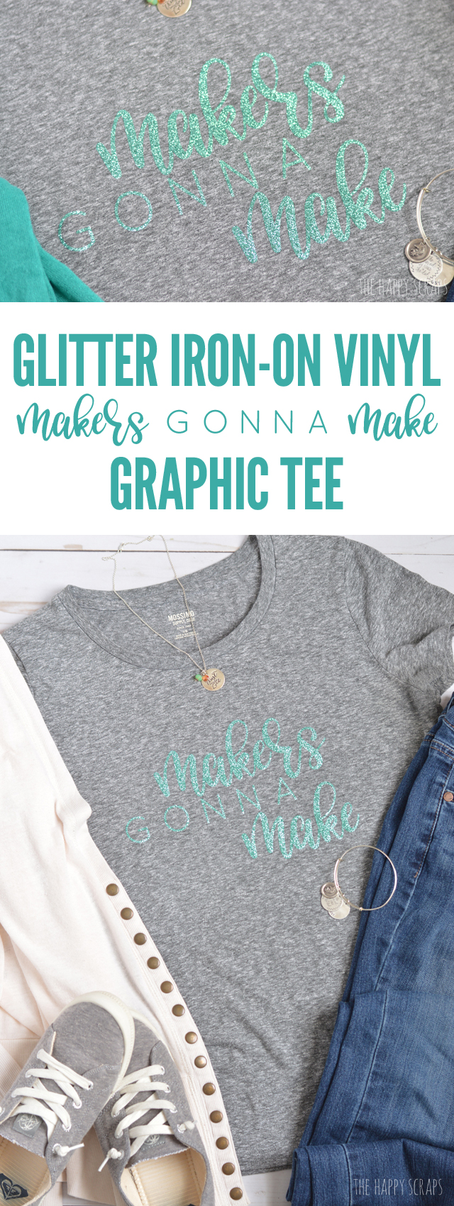 Glitter Iron-on Vinyl Makers Gonna Make Graphic Tee - The Happy Scraps